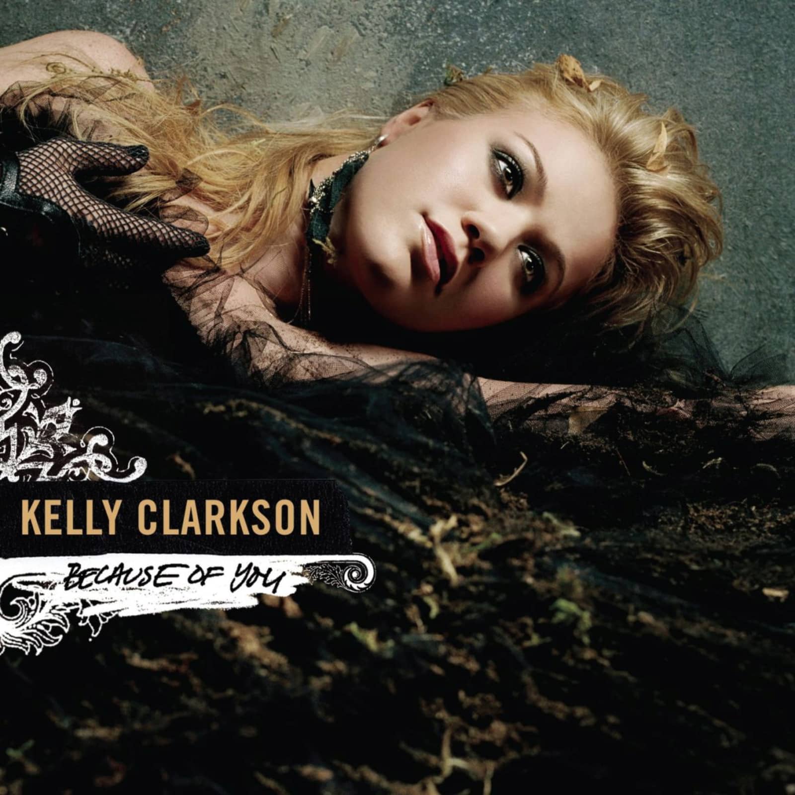 Kelly Clarkson — Because of You